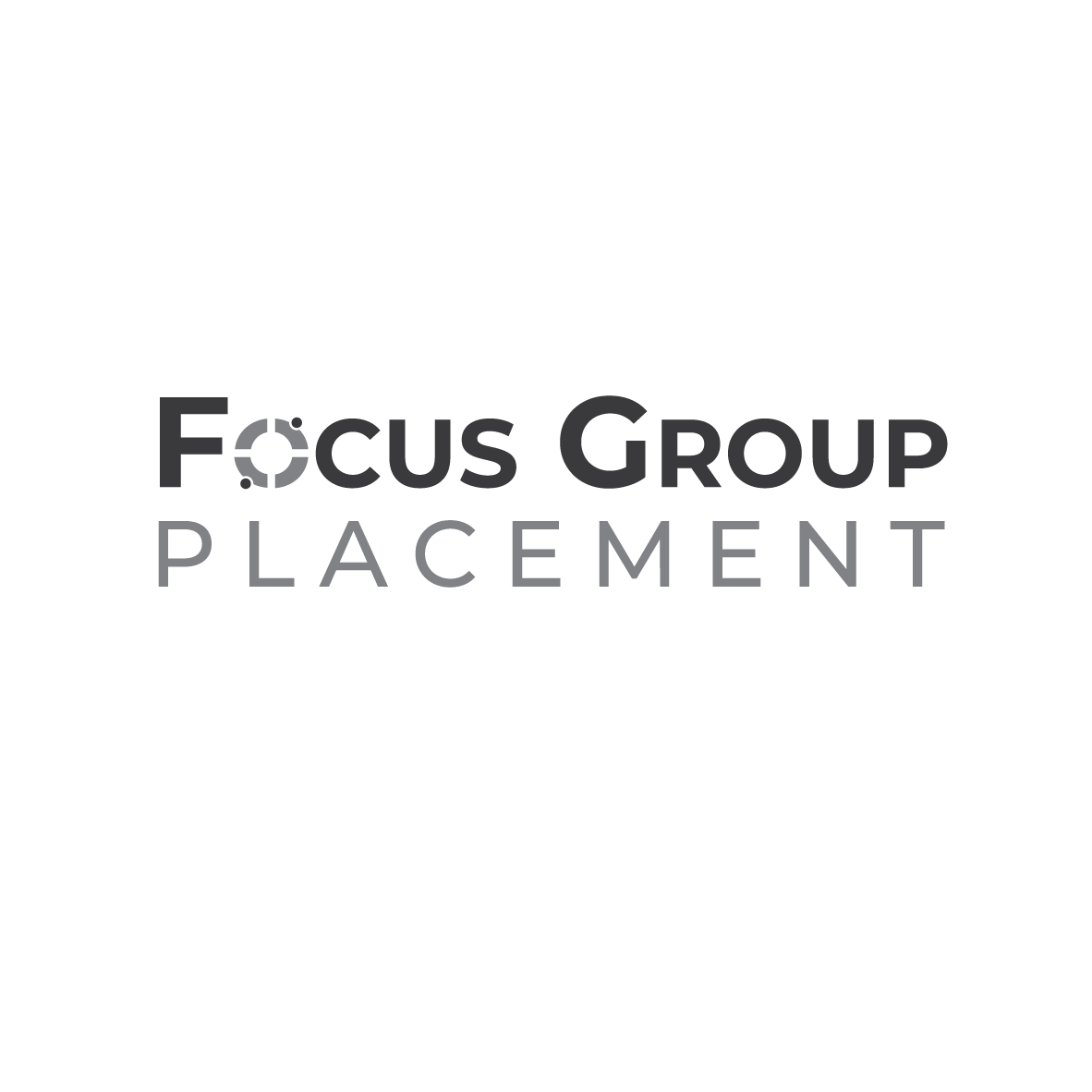 Focus Group Placement Focus Group Placement